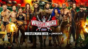 Wrestlemania 37 is finally here. Wwe S Wrestlemania Week Programming Schedule Released