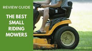 Best Small Riding Lawn Mowers 2020 Review And Buying Guide