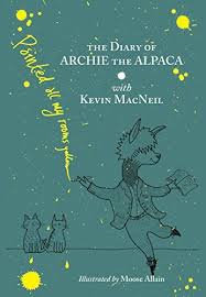 The Diary of Archie the Alpaca by Kevin MacNeil