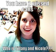 Overly Attached Girlfriend memes