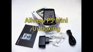 Allview P5 Mini Unboxing - GSMDome.com ...