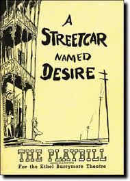 December 3 1947 The Original Production Of Tennessee Williams A Streetcar Named Desire Opened A Streetcar Named Desire Broadway Playbills Tennessee Williams