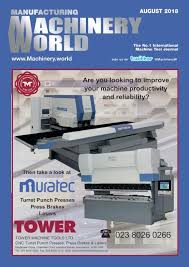 Scopri ricette, idee per la casa, consigli di stile e altre idee da provare. Manufacturing Machinery World August 2018