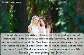You always feel good in each other's company. One Of The Most Beautiful Relations Best Friend Message