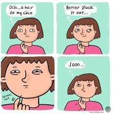 100 Memes That Will Never Not Be Funny To Women Chin Hair Hair Humor Hair Meme