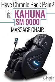 Kahuna Sm9000 Massage Chair Review In 2020 Massage Chair Massage Chairs Massage