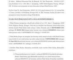 Perjanjian diperbuat pada (tarikh) di antara (nama tuan rumah) di alamat (alamat asal dan bahawasanya tuan kedai tersebut dengan ini bersetuju untuk menyewakan dan penyewa bersedia menyewa premis tersebut selama tempoh. Surat Rasmi Permohonan Sewa Kedai Selangor D