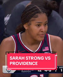 Sarah Strong's Exceptional Performance Against Providence