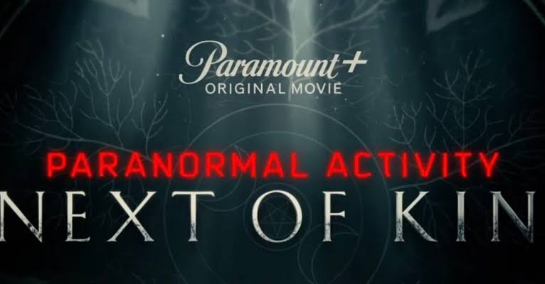 Paranormal Activity: Next of Kin