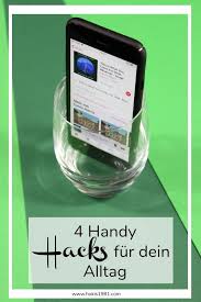 4 Handy Hacks Fur Dein Alltag Handy Hacks Hacks Und Life Hacks