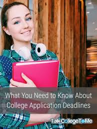 Breaking Down The Different College Application Deadlines College Application Deadlines College Application College Apps