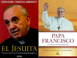 Resenha: O Papa Francisco: conversas com Jorge Bergoglio, de Sergio Rubin e  Francesca Ambrogetti