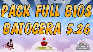 Pack Full Bios Batocera 5 26 Download Youtube