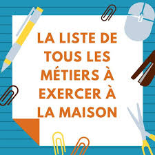 Travail A Domicile La Liste De Tous Les Metiers Avec Images Travail A Domicile Trouver Son Metier Metier