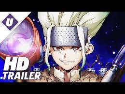 Dr Stone Season 2 2020 Official Hd Trailer The Stone Wars Youtube In 2020 Hd Trailers Upcoming Anime Anime