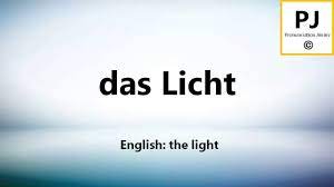 How to pronounce das Licht (5000 Common German Words) - YouTube