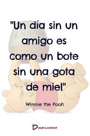 Frases de amistad lindas y tiernas son las que ofrezco a quellos que son mis compañeros y deseo compartir, animar, agradecer y preservar esa relación que hemos sostenido hasta hoy. 30 Frases De Amistad Disney Que Te Haran Correr Y Abrazar A Tus Amigos Disneylandear