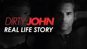 Dirty John: The Real Life Story Of John Meehan & My Review Of The Netflix  Show