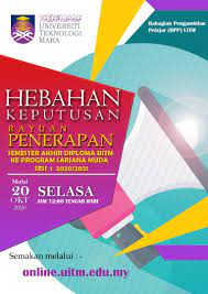Samada anda lulus berjaya atau gagal termasuk keputusan permohonan penerapan bagi kemasukan tahun 2021 (portal rasmi uitm edu my). Bahagian Pengambilan Pelajar Uitm Pengumuman Hebahan Keputusan Dan Semakan Surat Tawaran Permohonan Rayuan Ke Program Sarjana Muda Sepenuh Masa Sesi 1 2020 2021 Oktober 2020 Mengikut Kategori Permohonan Berikut