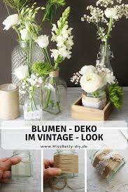 Blumen Deko Im Vintage Stil Selber Machen Fur Hochzeit Als Tischdekoration Hochzeit Tischdekorartion