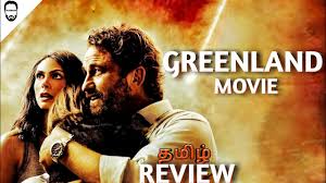 Klik tombol di bawah ini untuk pergi ke halaman website download film greenland (2020). Greenland 2020 Movie Review In Tamil Adventure Disaster Movie Gerard Butler Playtamildub Youtube