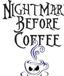Free Free 83 Nightmare Before Coffee Svg SVG PNG EPS DXF File