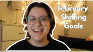 February Shifting Goals || Reality Shifting