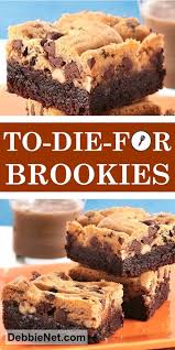 To Die For Brookies Recipe Debbienet Com Recipe In 2020 Brookies Recipe Easy Chocolate Chip Cookies Brownie Recipes