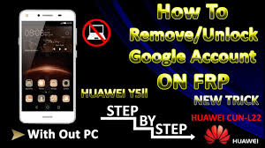 Huawei y5ii cun l22 unlock frp apk file. Huawei Y5 Ii Cun L22 Frp Bypass 2018 New Method Step By Step Youtube