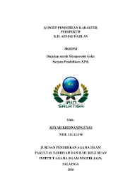 Konsep pendidikan dalam muhammadiyah yang dipelopori oleh k.h. Konsep Pendidikan Karakter Prespektif K H Ahmad Dahlan Test Repository