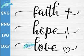 Free Free 249 Transparent Faith Hope Love Svg Free SVG PNG EPS DXF File