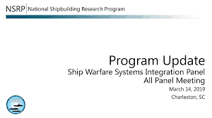Program Update Ship Warfare Systems Integration Panel All