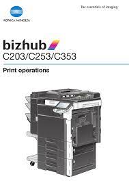 Check here for user manuals and material safety data sheets. Konica Minolta Bizhub C203 Operation Manual Pdf Download Manualslib