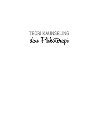 Percanggahan atau jurang antara diri idaman dan keadaan diri sebenar 2. Teori Kaunseling Ed 3 C2 25 Pdf Usim