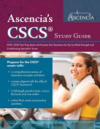 Cscs Study Guide 2019 2020 Cscs Test Prep Book And Practice Test Questions For The Certified Strength And Conditioning Specialist Exam By Ascencia Personal Training Prep Team Paperback Barnes Noble