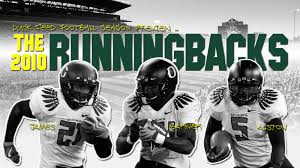 Duck Feed 2010 Preview Running Backs University Of