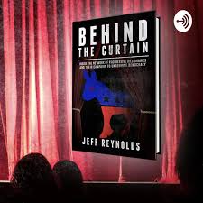 Lindsey graham had a unique opportunity: Behind The Curtain With Jeff Reynolds Podcast Jeff Reynolds Listen Notes