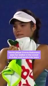 During the match against Karolína Muchová, tennis player Emma Raducanu  interrupted the game and broke down in tears after recognising a man in the  front row of the audience who had harassed her the ...