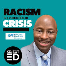 Racism is a Public Health Crisis: Critical Conversations with  KinectEDucation : Dr. Kelly Meier & Briana Williamson M.S: Amazon.in:  Audible Books & Originals