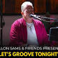 "Let's Groove Tonight" With Allon Sams & Friends! event image