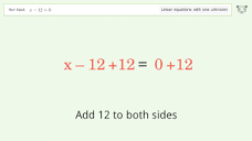 Linear equation with one unknown: Solve x-12=0 step-by-step ...