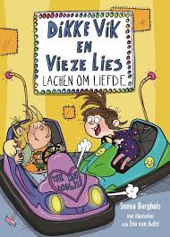 Bol Com Dikke Vik En Vieze Lies 3 Dikke Vik En Vieze Lies Lachen Om Liefde Sunna Borghuis Liefde Lach Boeken