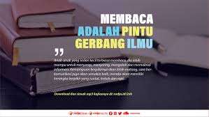 Sudah tahu kan kalau membaca buku itu berguna banget untuk hidup kita, salah satu manfaat membaca buku yang bisa langsung kita rasakan ya bisa membuat kita lebih paham dan memiliki wawasan yang luas. Membaca Adalah Pintu Gerbang Ilmu Radio Rodja 756 Am