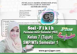 Soal uts fiqih semester 1 kelas 6. Soal Fikih Kunci Jawaban Pas Uas Smp Mts Kelas 7 Semester 1 Ganjil Tahun 2020 Guru Jugan