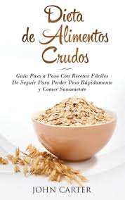 Este libro será donde aprenderás todo lo que necesitas saber sobre la programacióndearduino, paso a paso. Dieta De Alimentos Crudos Guia Paso A Paso Con Recetas Faciles De Seguir Para Perder Peso Rapidamente Y Comer Sanamente Raw Food Diet Spanish V Hardcover Children S Book World