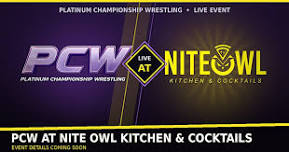 PCW LIVE at NiteOwl Kitchen & Cocktails