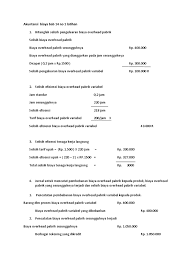Kunci jawaban akuntansi biaya mulyadi edisi 5 rapidshare. Akuntansi Biaya Bab 14 15 Dan 16 Dan Mk Bab 22 Pdf
