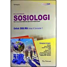 Soal bahasa indonesia kelas 10 beserta kunci jawaban kurikulum 2013 semester 2 soal bahasa indonesia kelas 10 by azzahra rahmah posted on january 29 2020. Lks Sosiologi Sma Ma Kelas 10 Semester 1 I Viva Pakarindo Shopee Indonesia