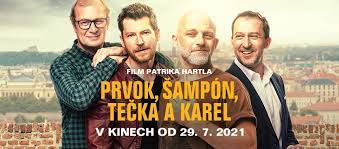 Nebo aspoň odvahu za všech okolností říkat v příběhu prvoka, šampóna, tečky a karla si čtyři kamarádi ve středním věku přiznají, že nežijí tak, jak si představovali. Prvok Sampon Tecka A Karel Film ç…§ç‰‡ Facebook