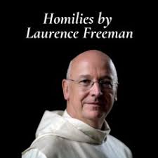 Stream Homily with Laurence Freeman